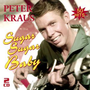 Cover for Peter Kraus · Sugar Sugar Baby-die Besten Hits (CD) (2012)