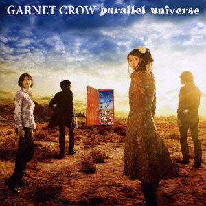 Cover for Garnet Crow · Parallel Universe &lt;limited&gt; (CD) [Japan Import edition] (2010)