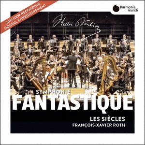 Cover for Francois-xavier Roth · Berlioz : Symphonie Fantastique (CD) [Japan Import edition] (2019)