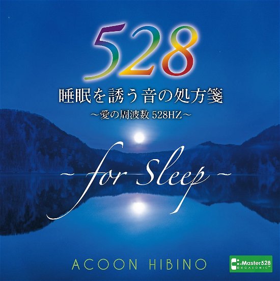 Cover for Acoon Hibino · Suimin Wo Sasou Oto No Shohousen-ai No Shuuhasuu 528 Hz- (CD) [Japan Import edition] (2016)