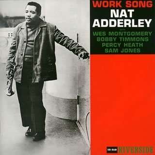 Cover for Nat Adderley · Work Song (CD) [Remastered edition] (2008)