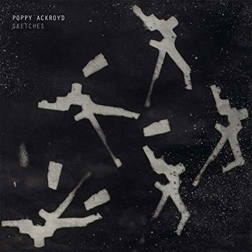 Sketches - Poppy Ackroyd - Musik - ONE LITTLE INDEPENDENT - 5016958995706 - 14. juli 2017