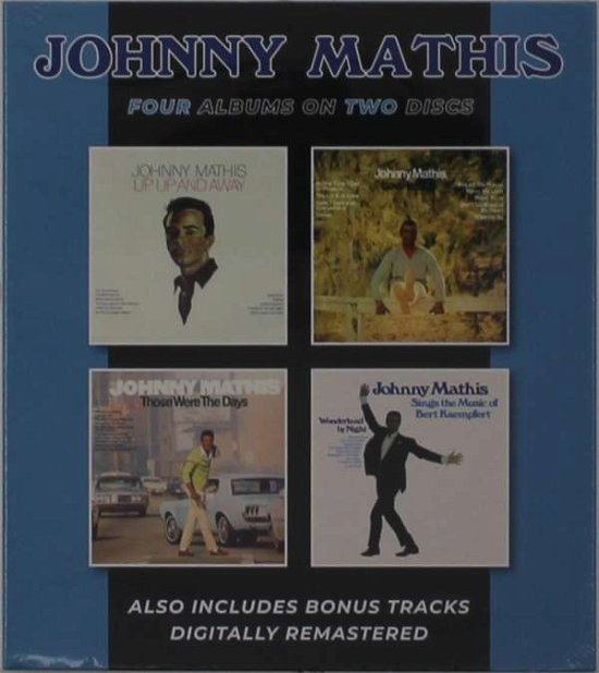 Cover for Johnny Mathis · Up / Up And Away / Love Is Blue / Those Were The Days / Sings The Music Of Bert Kaempfert (CD) (2021)