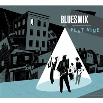 Cover for Bluesmix · Flat Nine (CD) (2012)