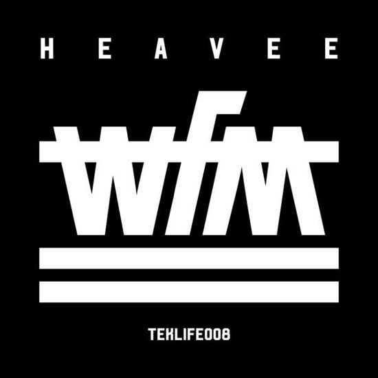 Cover for Heavee · Wfmteklife (LP) (2018)