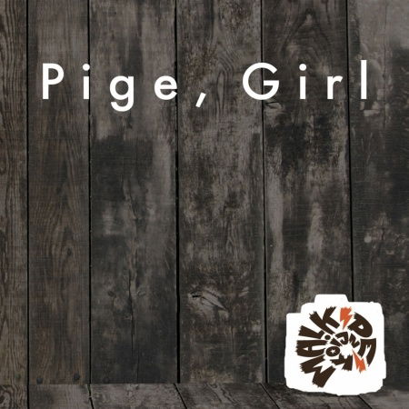 Pige Girl (Single) - Malk De Koijn - Musiikki - TAR - 5700907258706 - maanantai 17. joulukuuta 2012