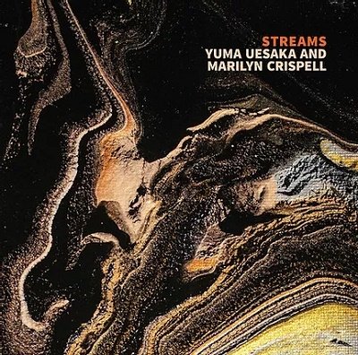 Cover for Marilyn Crispell · Streams W/ Yuma Uesaka (CD) (2021)