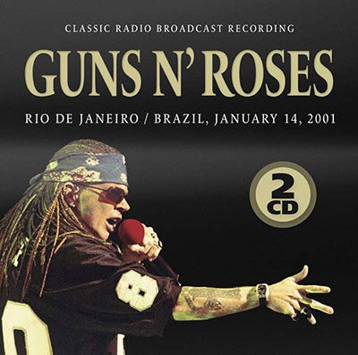 Cover for Guns N Roses · Rio De Janeiro. January 14. 2001 (CD) (2022)