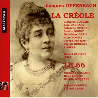Cover for Jacques Offenbach · La creole (CD) (2017)