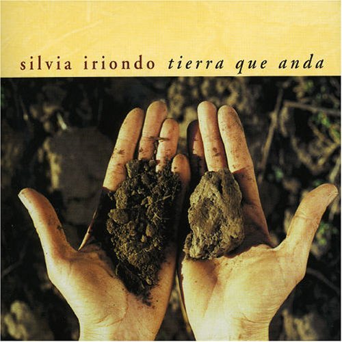 Cover for Silvia Iriondo · Tierra Que Anda (CD) (2005)