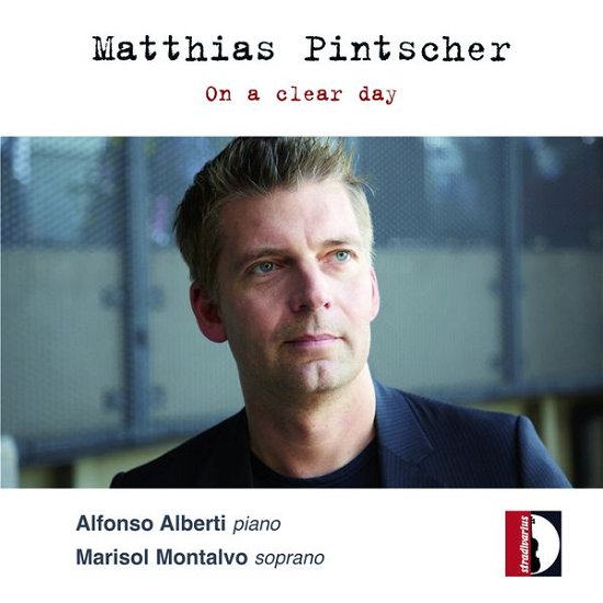 Cover for Pintscher / Montalvo,marisol / Alberti,alfonso · On a Clear Day (CD) (2015)