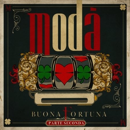 Cover for Moda · Buona Fortuna Parte Seconda (CD) (2022)