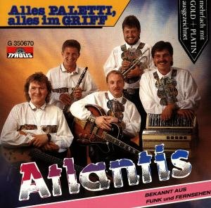 Alles Paletti Alles Im Griff - Atlantis - Musik - TYROLIS - 9003549506706 - 31. december 1994