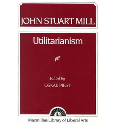 Cover for Oskar Piest · Mill: Utilitarianism (Paperback Book) (1957)