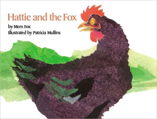 Hattie and the Fox - Mem Fox - Kirjat - Simon & Schuster Books for Young Readers - 9780027354706 - torstai 30. huhtikuuta 1987