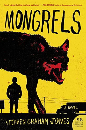 Cover for Stephen Graham Jones · Mongrels: A Novel (Pocketbok) (2017)