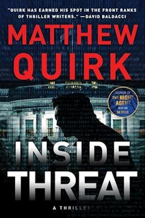 Inside Threat - Matthew Quirk - Livros - HarperCollins Publishers - 9780063051706 - 11 de junho de 2024