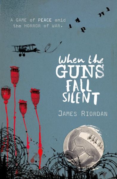 When the Guns Fall Silent - James Riordan - Książki - Oxford University Press - 9780192735706 - 7 listopada 2013