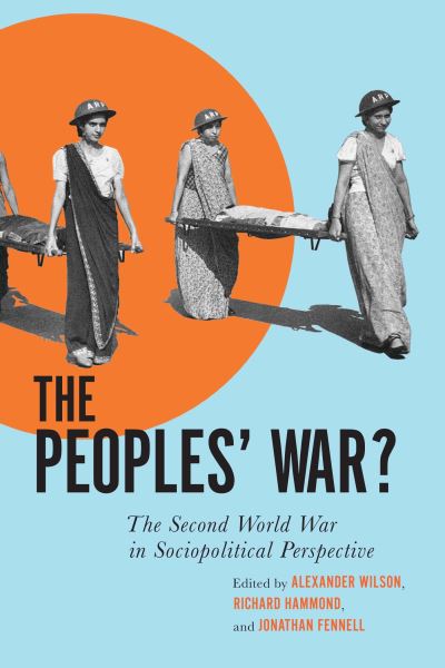 Cover for Alexander Wilson · The Peoples' War? (Hardcover Book) (2022)