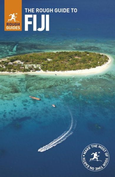 Rough Guide: Fiji - Rough Guides - Kirjat - Rough Guides - 9780241280706 - torstai 2. marraskuuta 2017