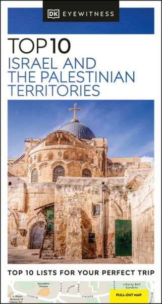Cover for DK Eyewitness · DK Eyewitness Top 10 Israel and the Palestinian Territories - Pocket Travel Guide (Paperback Book) (2022)
