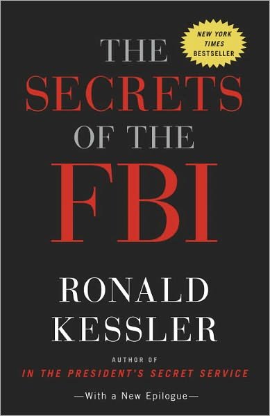 Cover for Ronald Kessler · The Secrets of the FBI (Paperback Book) (2012)