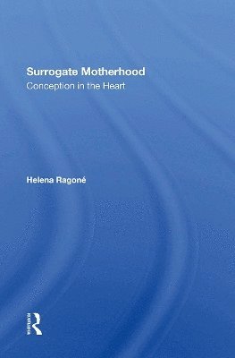 Helena Ragone · Surrogate Motherhood: Conception In The Heart (Paperback Book) (2024)