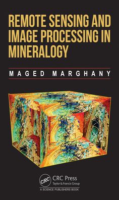 Cover for Maged Marghany · Remote Sensing and Image Processing in Mineralogy (Hardcover Book) (2022)