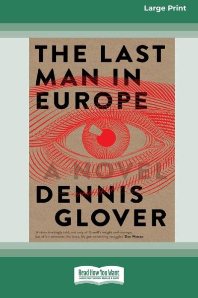 Cover for Dennis Glover · The Last Man in Europe (Paperback Book) (2019)