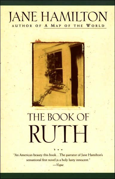 Cover for Jane Hamilton · The Book of Ruth: A Novel (Paperback Book) [1st edition] (1989)