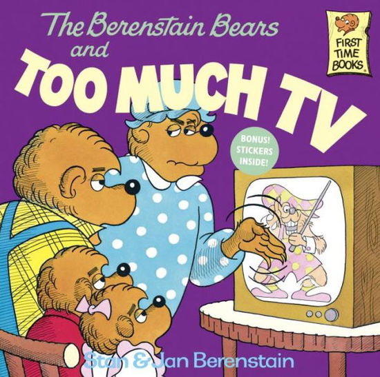 The Berenstain Bears and Too Much TV - First Time Books (R) - Stan Berenstain - Livres - Random House USA Inc - 9780394865706 - 12 avril 1984