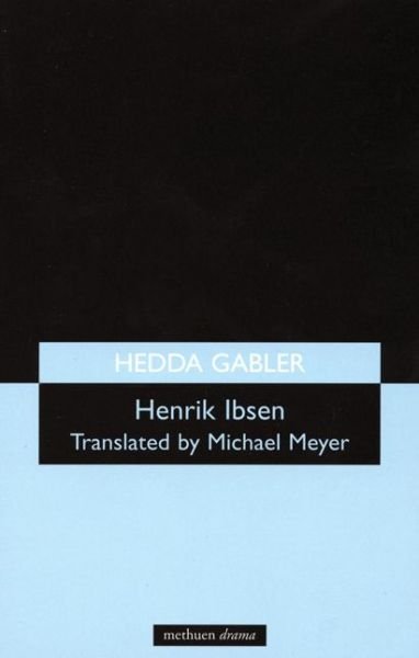 Cover for Ibsen Henrik · Hedda Gabler (N/A) [2 Rev edition] (2008)