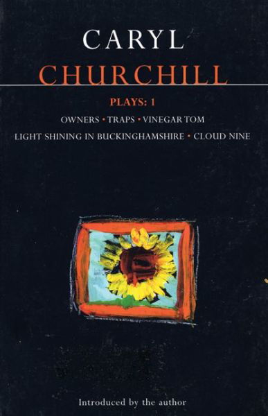 Cover for Caryl Churchill · Churchill Plays: 1: Owners; Traps; Vinegar Tom; Light Shining in Buckinghamshire; Cloud Nine - Contemporary Dramatists (Paperback Book) (1985)