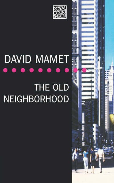Cover for David Mamet · The Old Neighborhood - Modern Plays (Paperback Bog) (1998)