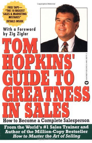 Cover for Tom Hopkins · Tom Hopkins Guide to Greatness in Sales: How to Become a Complete Salesperson (Paperback Book) [Warner Books Ed edition] (1993)