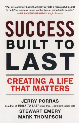 Cover for Mark Thompson · Success Built to Last: Creating a Life That Matters (Paperback Book) [Reprint edition] (2007)