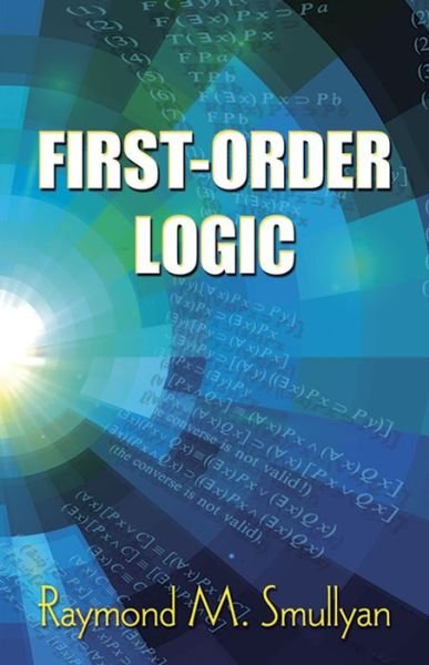 Cover for Raymond M. Smullyan · First-order Logic - Dover Books on Mathematics (Pocketbok) (1995)
