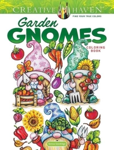 Creative Haven Garden Gnomes Coloring Book - Teresa Goodridge - Bücher - Dover Publications Inc. - 9780486852706 - 26. April 2024