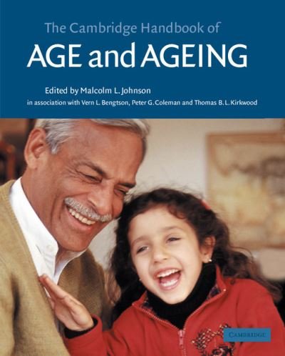 Cover for Malcolm Johnson · The Cambridge Handbook of Age and Ageing - Cambridge Handbooks in Psychology (Paperback Book) (2005)