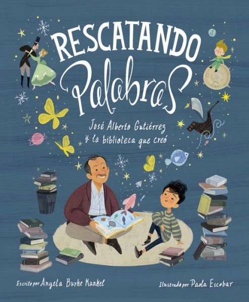 Cover for Angela Burke Kunkel · Rescatando palabras (Digging for Words) (Hardcover Book) (2020)