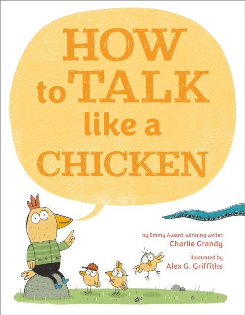 Cover for Charlie Grandy · How to Talk Like a Chicken (Gebundenes Buch) (2024)