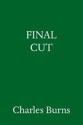 Final Cut - Charles Burns - Livros - Random House USA - 9780593701706 - 24 de setembro de 2024