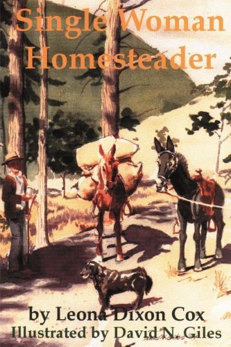 Cover for Leona Dixon · Single Woman Homesteader (Paperback Book) (2000)