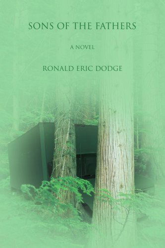 Cover for Ronald Dodge · Sons of the Fathers (Paperback Book) (2008)