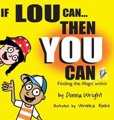 Cover for Donna Wright · If Lou Can You Can (Hardcover Book) (2022)