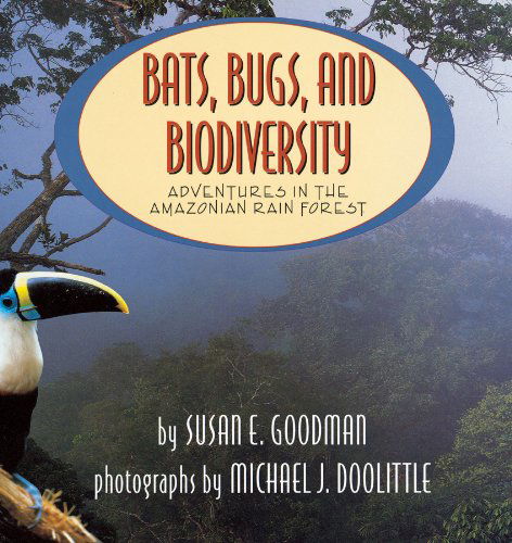 Adventures in the Amazonian Rain Forest (Ultimate Field Trip, No. 1) - Susan E. Goodman - Books - Aladdin - 9780689828706 - August 1, 1999