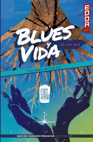 Cover for Roberto Mascaro · Blues y Vida (Poemas Selectos) (Taschenbuch) (2015)