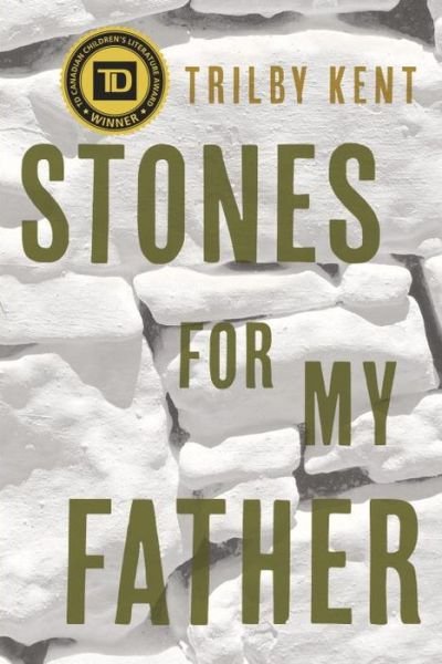 Cover for Trilby Kent · Stones for My Father (Taschenbuch) (2018)
