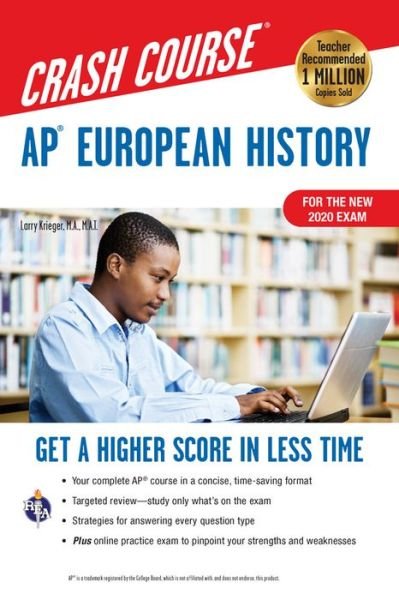 Cover for Larry Krieger · AP® European History Crash Course, For the New 2020 Exam, Book + Online : Get a Higher Score in Less Time (Paperback Book) (2020)