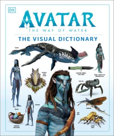 Cover for Joshua Izzo · Avatar the Way of Water the Visual Dictionary (Book) (2022)